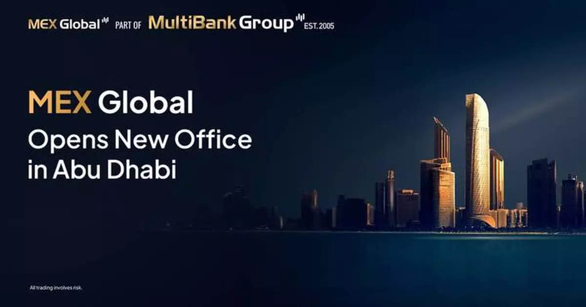 MultiBank Group在阿布達比設立新辦事處，強化阿聯業務布局