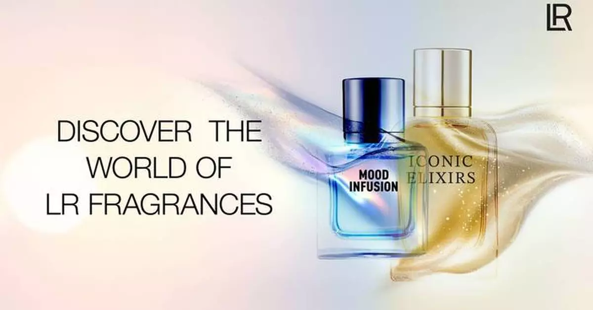 LR Health &amp; Beauty Takes Fragrance Segment to a New Level and Launches Two New Collections