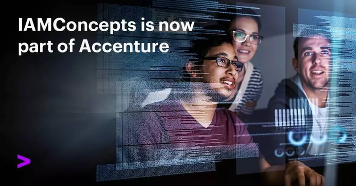 Accenture Acquires Identity and Access Management Company IAMConcepts to Expand Cybersecurity Footprint in Canada