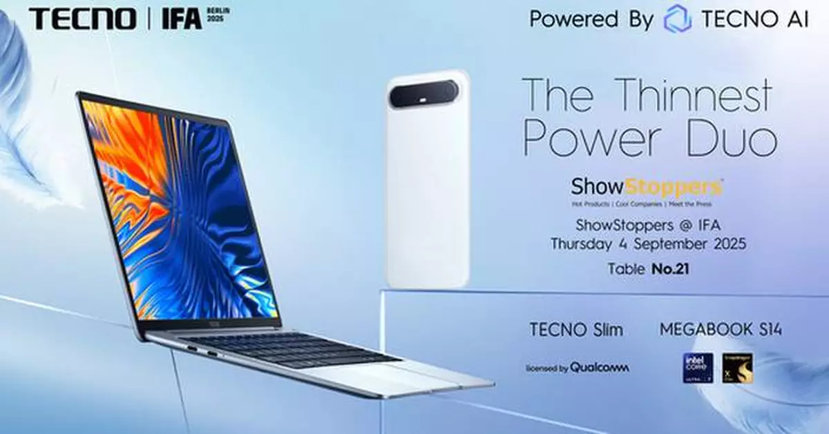 TECNO to Showcase TECNO Slim Smartphones and AI Laptops at IFA ShowStoppers 2025