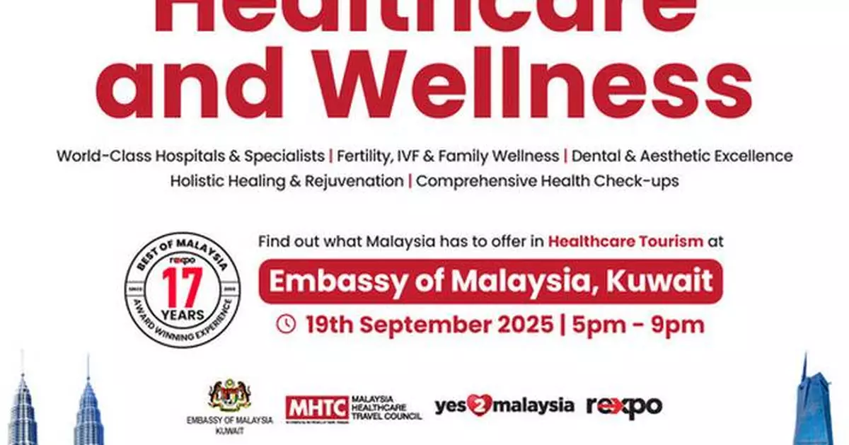 Malaysia Healthcare Week Debuts in Kuwait, Strengthening Malaysia-Kuwait Medical Partnership