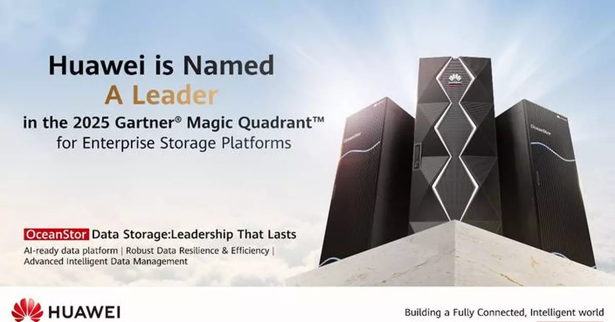 Huawei named a Leader in the Gartner® Magic Quadrant™ for Enterprise Storage Platforms, 2025