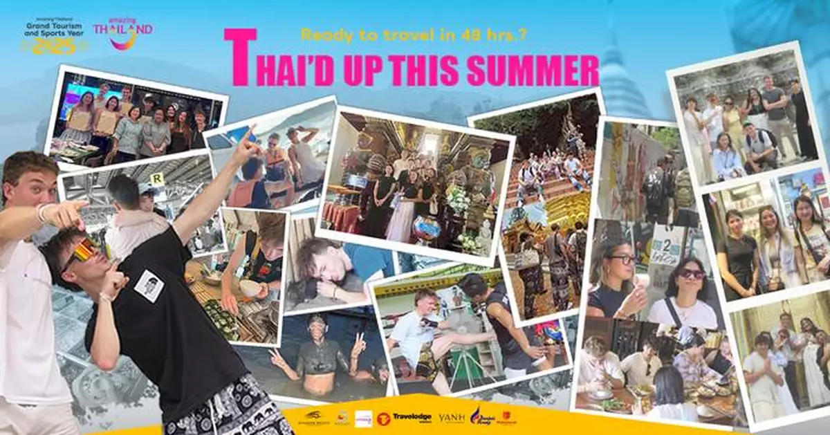 The Tourism Authority of Thailand (TAT)’s "Thai’d Up This Summer" Campaign Sparks Global Wanderlust with Youthful Energy and Cultural Depth