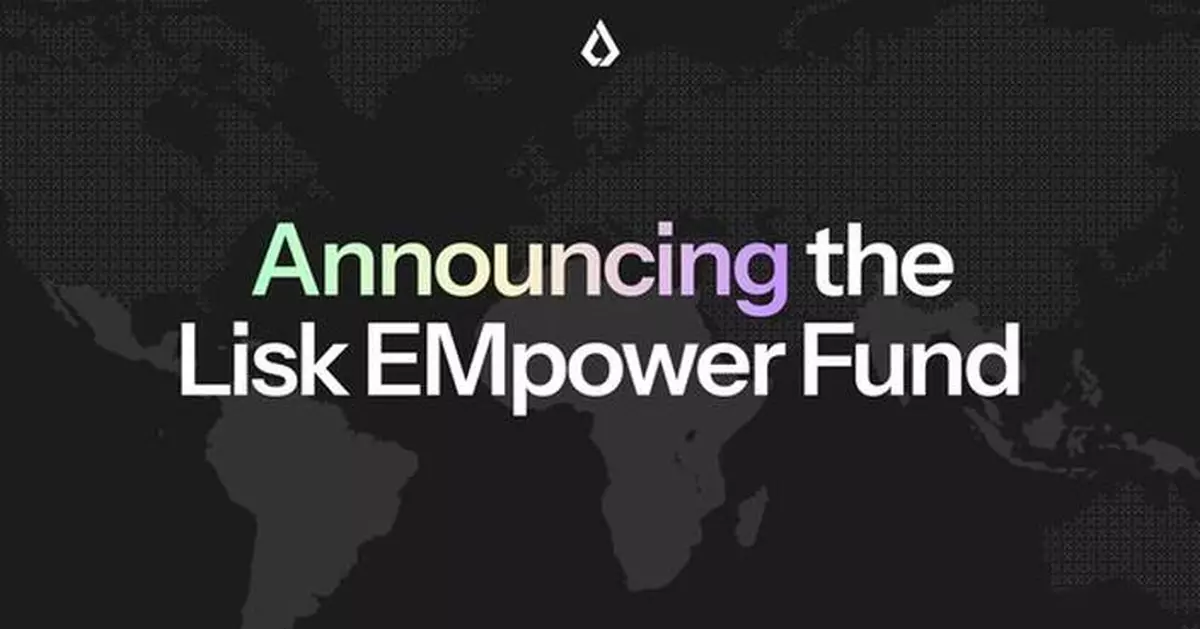 Lisk Launches $15M Venture Fund to Back Founders Powering Web3's Fastest Growing Markets
