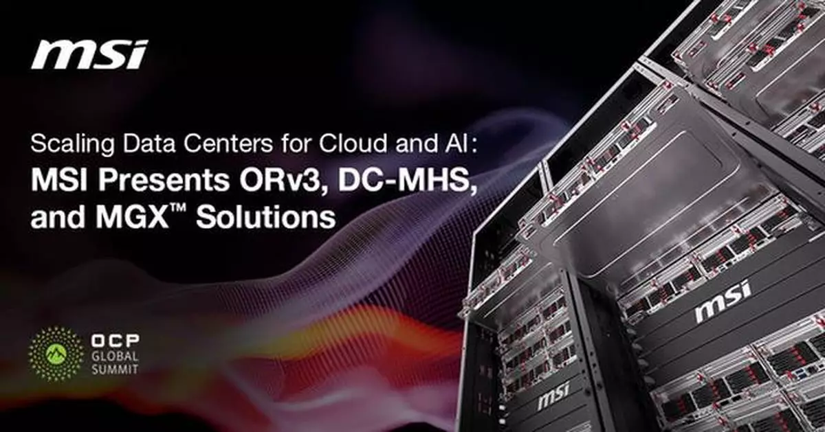 Scaling Cloud and AI: MSI Highlights ORv3, DC-MHS, and MGX Solutions at 2025 OCP Global Summit