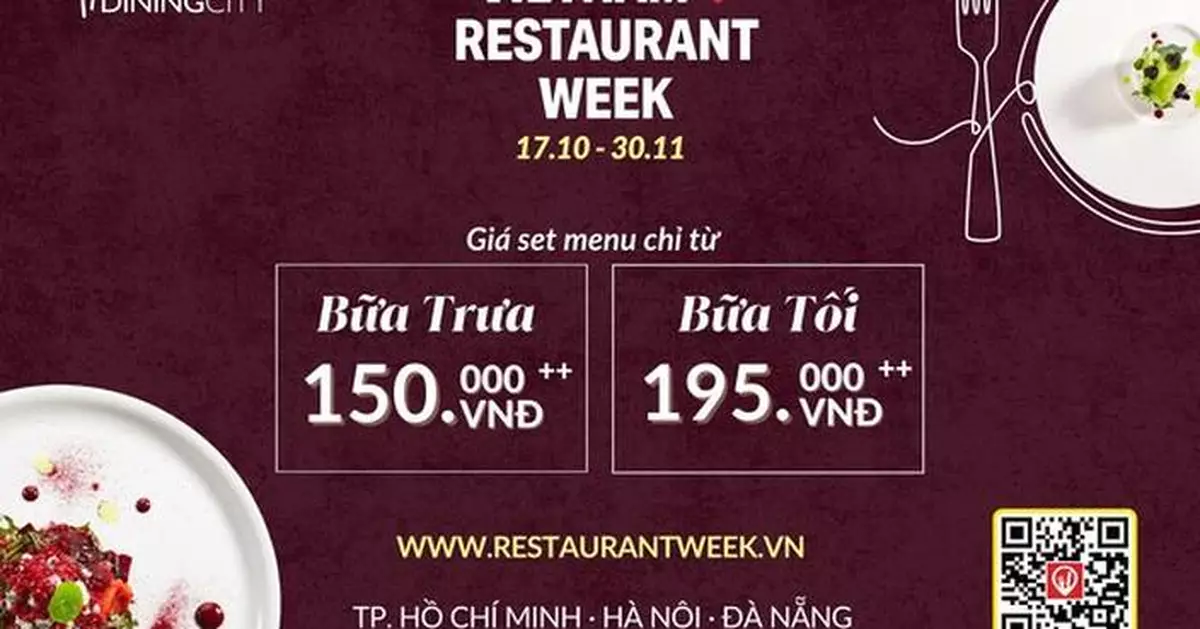 From Local Legends to Award-Winning Icons - Book the Hottest Tables in Town This Autumn for Vietnam Restaurant Week