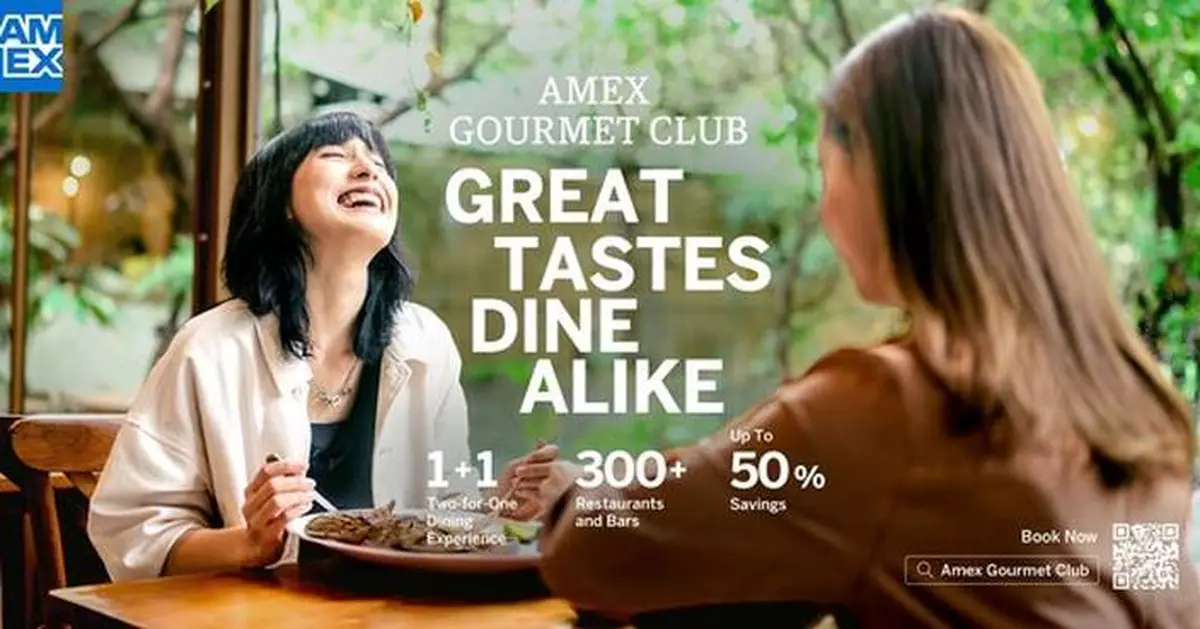American Express Presents Elevated "AMEX GOURMET CLUB" with Refined Dining Offers at Over 300 Restaurants and Bars Across Hong Kong