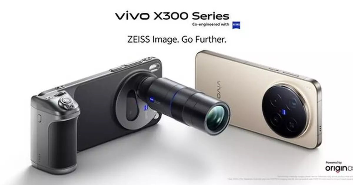 vivo X300 Series Makes Global Debut with 200 MP ZEISS Ultra-Clear Imaging to Advance Flagship Excellence