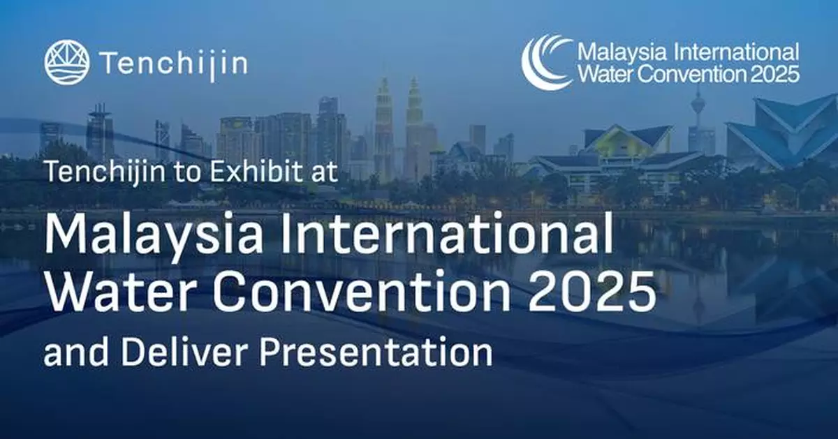 Tenchijin to Exhibit at Malaysia International Water Convention 2025 and Deliver Presentation