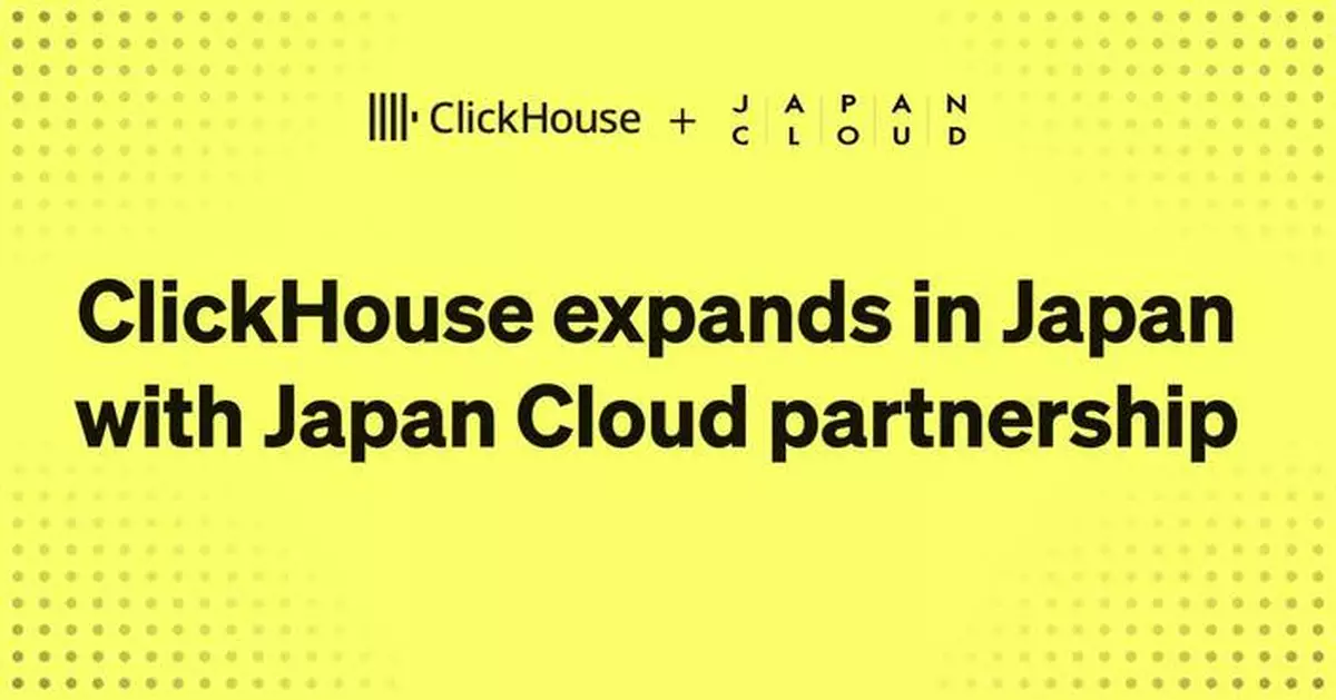 ClickHouse Partners with Japan Cloud to Establish ClickHouse K.K. and Accelerate Growth in Japan