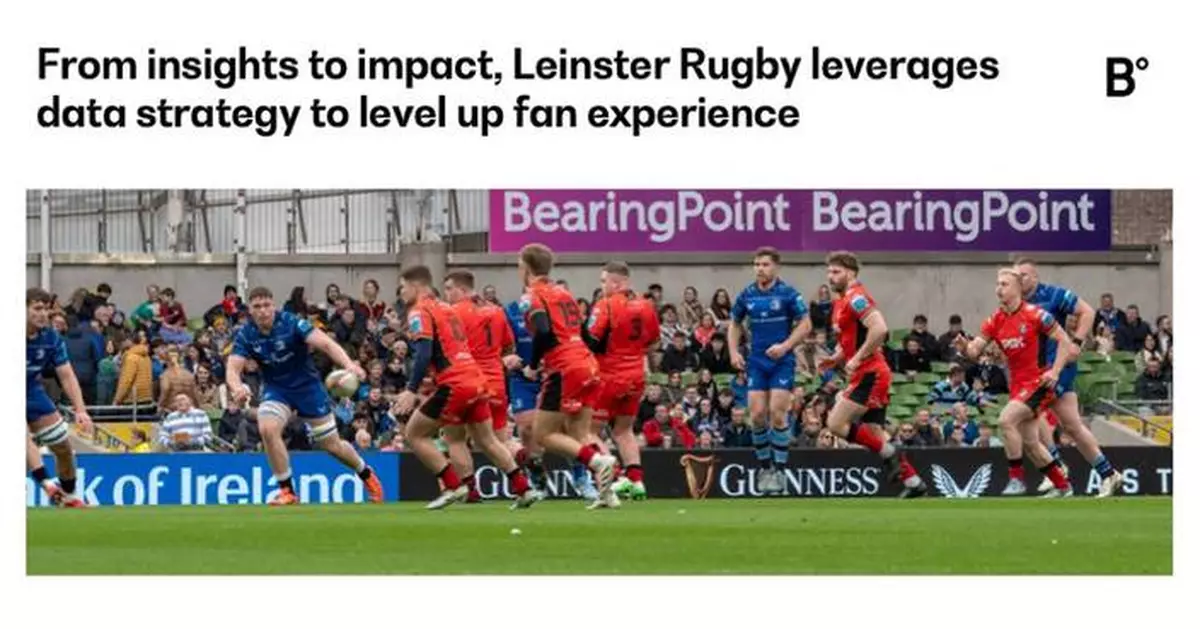 From insights to impact, Leinster Rugby leverages data strategy to level up fan experience