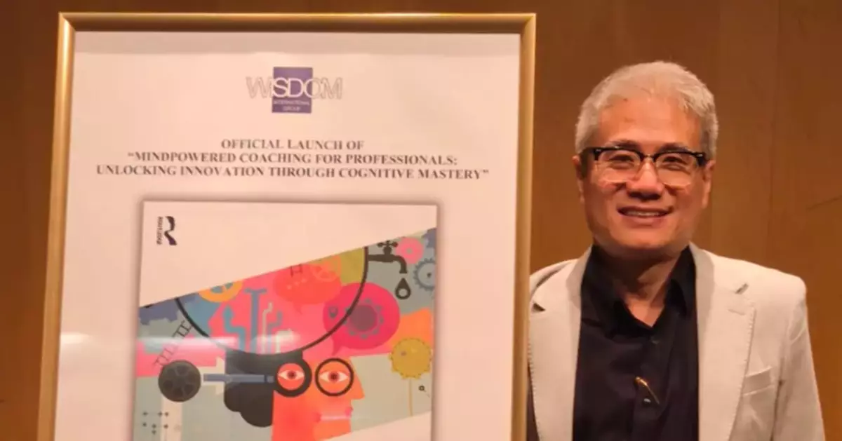 MindPowered Coaching For Professionals: Wisdom International Group's Dr Alvin Oh Launches Book On How Cognitive Mastery Fuels Modern Leadership