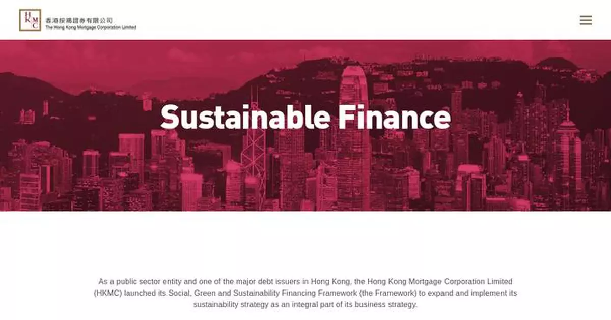 HKMC Issues Record HK$25.3 Billion in Multi-Currency Bonds, Including Asia's First Social Bonds for Reverse Mortgages