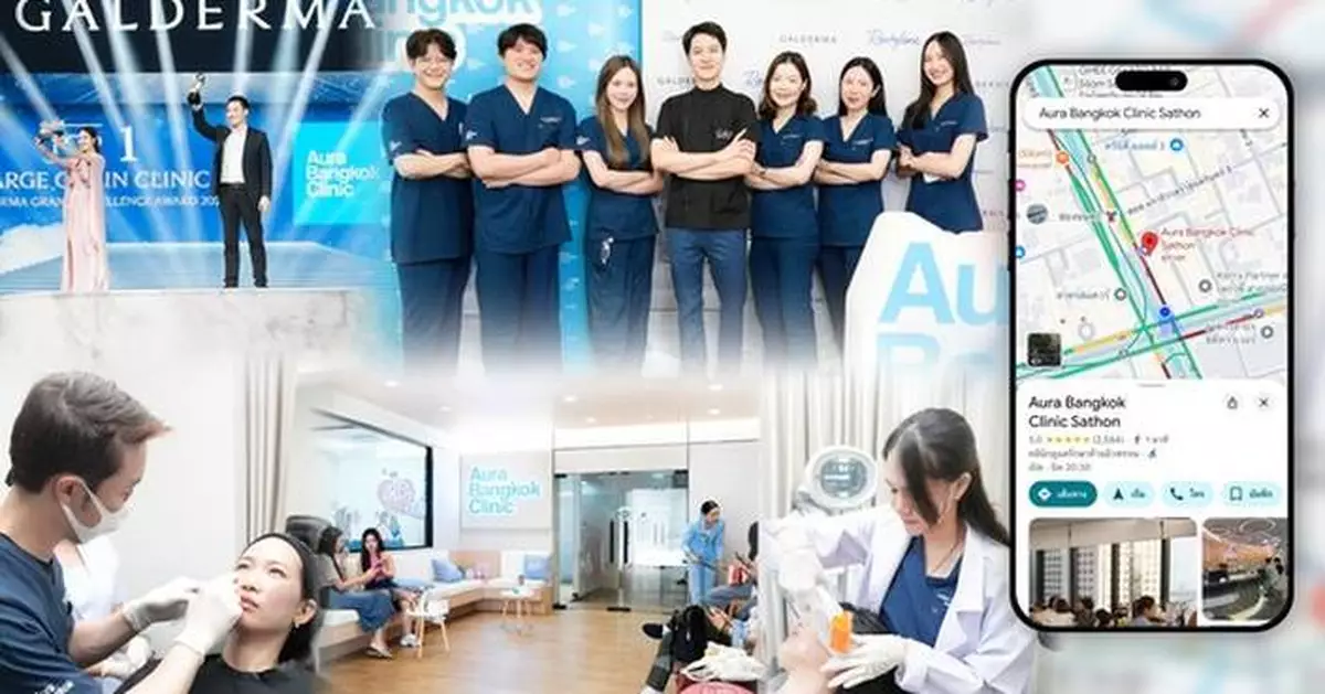 From Bangkok to the World: Aura Bangkok Clinic Showcases International Standards in Aesthetic Care