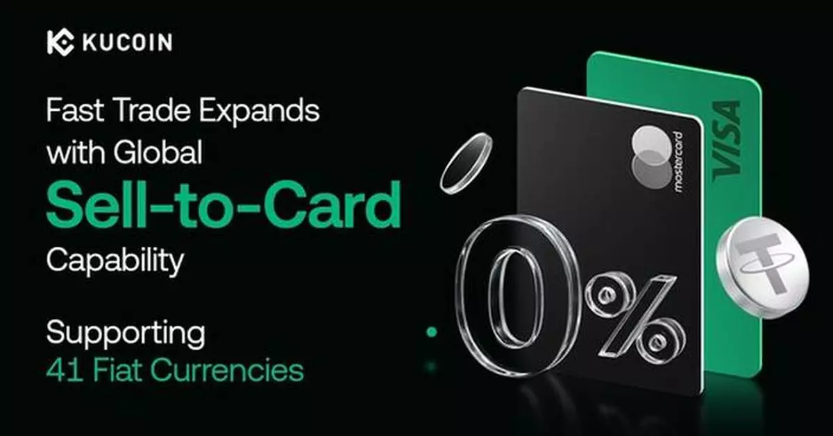 KuCoin Expands Fast Trade with Global Sell-to-Card Capability, Supporting 41 Fiat Currencies