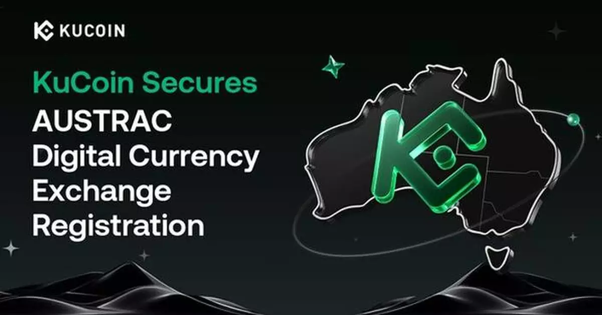 KuCoin Secures AUSTRAC Digital Currency Exchange Registration, Enhances Fiat Access for Australian Users
