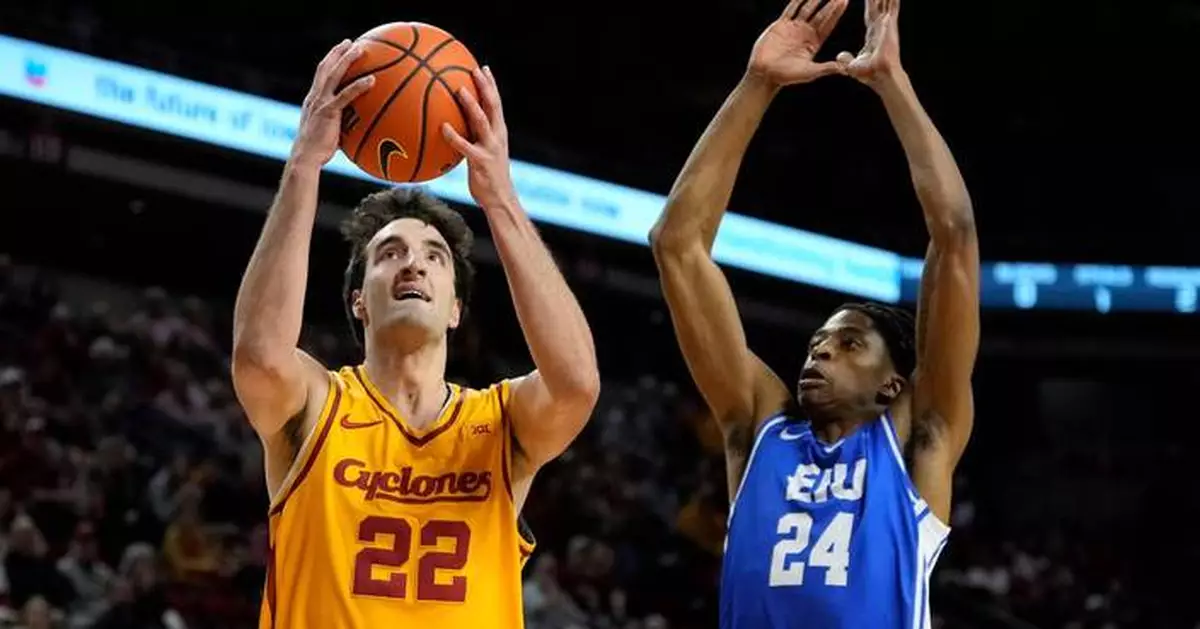 Milan Momcilovic scores 18 points to help lift No. 4 Iowa State over Eastern Illinois 78-53