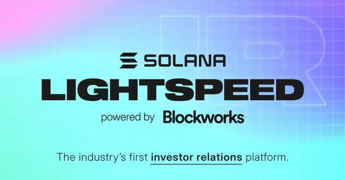 Blockworks and Solana Foundation Launch Lightspeed IR, the First Institutional-Grade Investor Relations Platform for Crypto