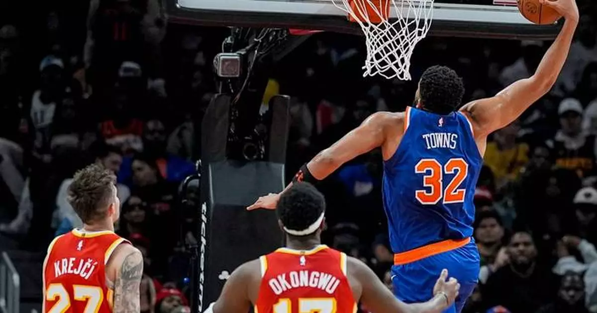 Karl-Anthony Towns scores 36 and Jalen Brunson adds 34 as Knicks hold off struggling Hawks 128-125