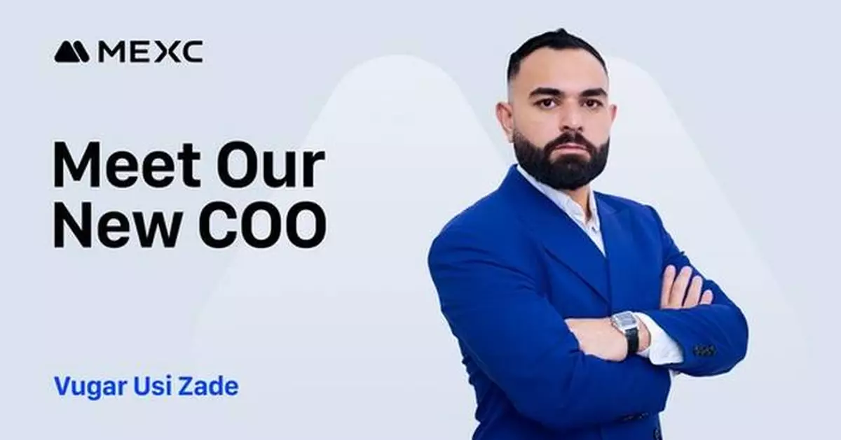 MEXC Appoints Vugar Usi as Chief Operating Officer to Accelerate Global Growth and Redefine User-First Crypto Trading Experience