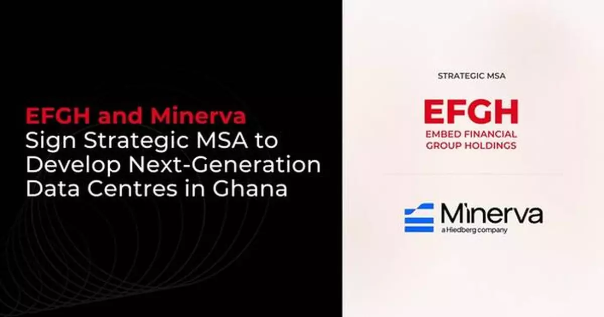 EFGH and Minerva Sign Strategic MSA to Develop Next-Generation Data Centres in Ghana