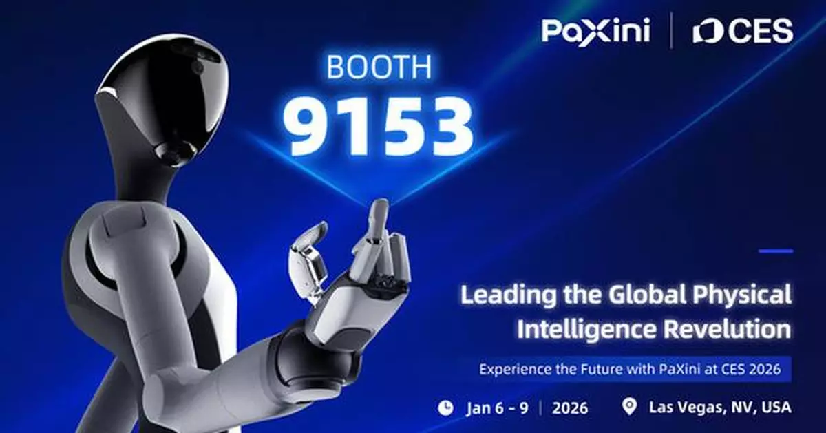 PaXini to Debut at CES 2026, Advancing Embodied AI Infrastructure Through Tactile Sensing