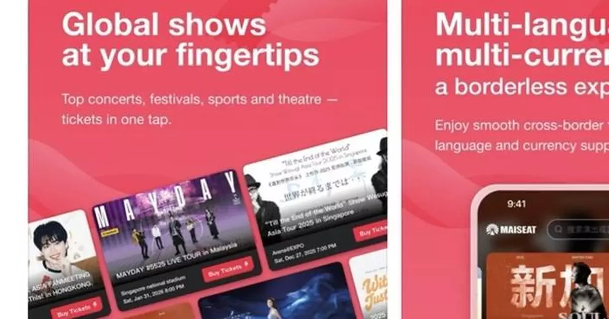 MAISEAT App Launches Globally, Secures Exclusive Ticketing Rights for 20+ Major International Events
