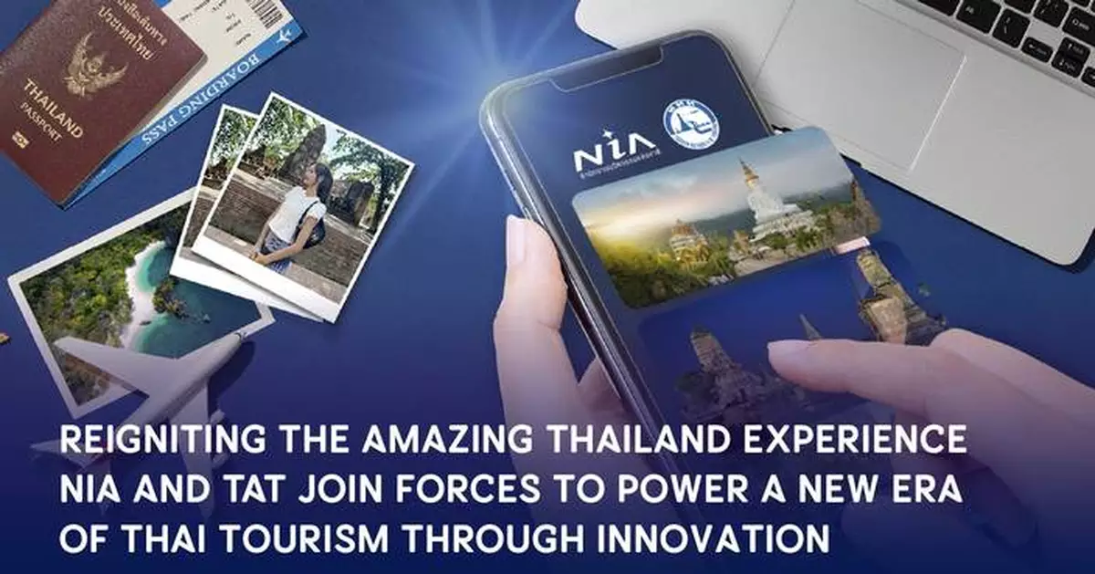 NIA Joins Forces with TAT to Reignite ‘Amazing Thailand’  Through Innovation Power, Transforming Thai Tourism and  Leveraging Creativity and Culture to Drive a New Tourism Economy
