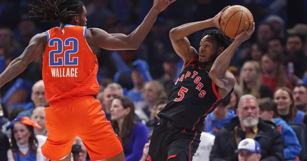 Quickley posts 23 points and 11 rebounds to lead Raptors past Thunder 103-101 in 4th straight win