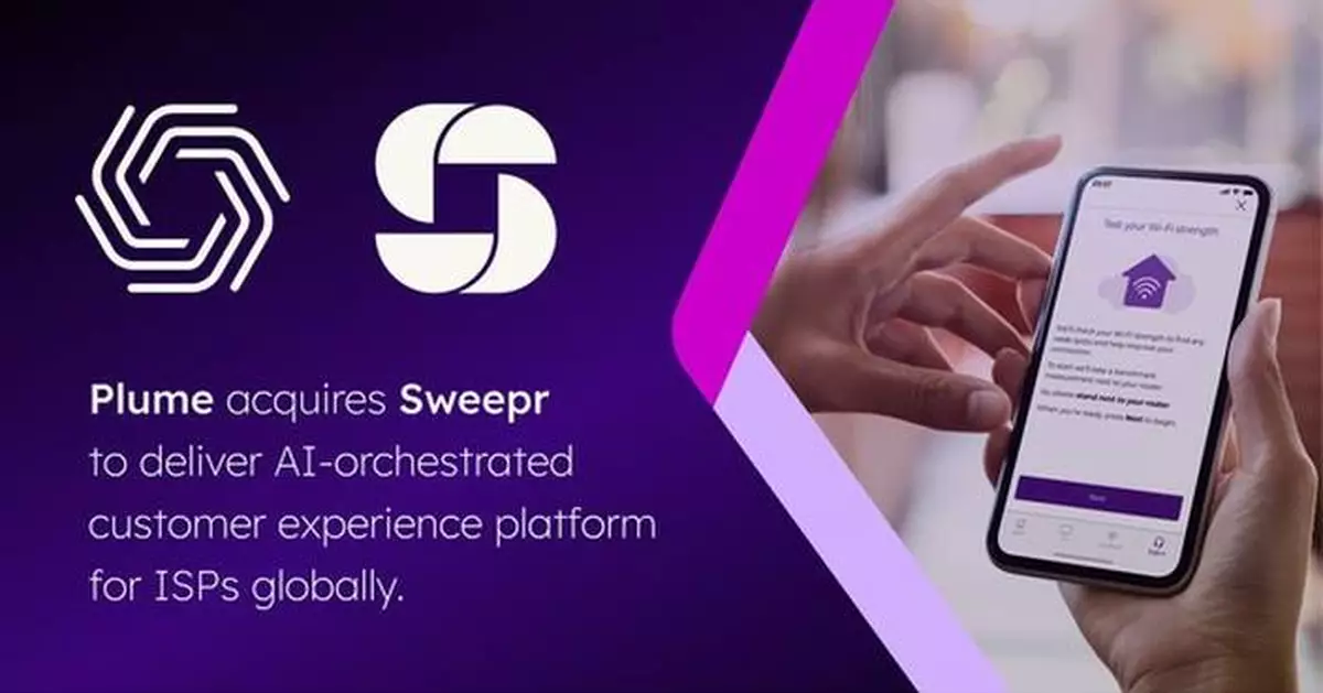 Plume Acquires Sweepr to Deliver AI-Orchestrated Customer Experience Platform to ISPs Globally
