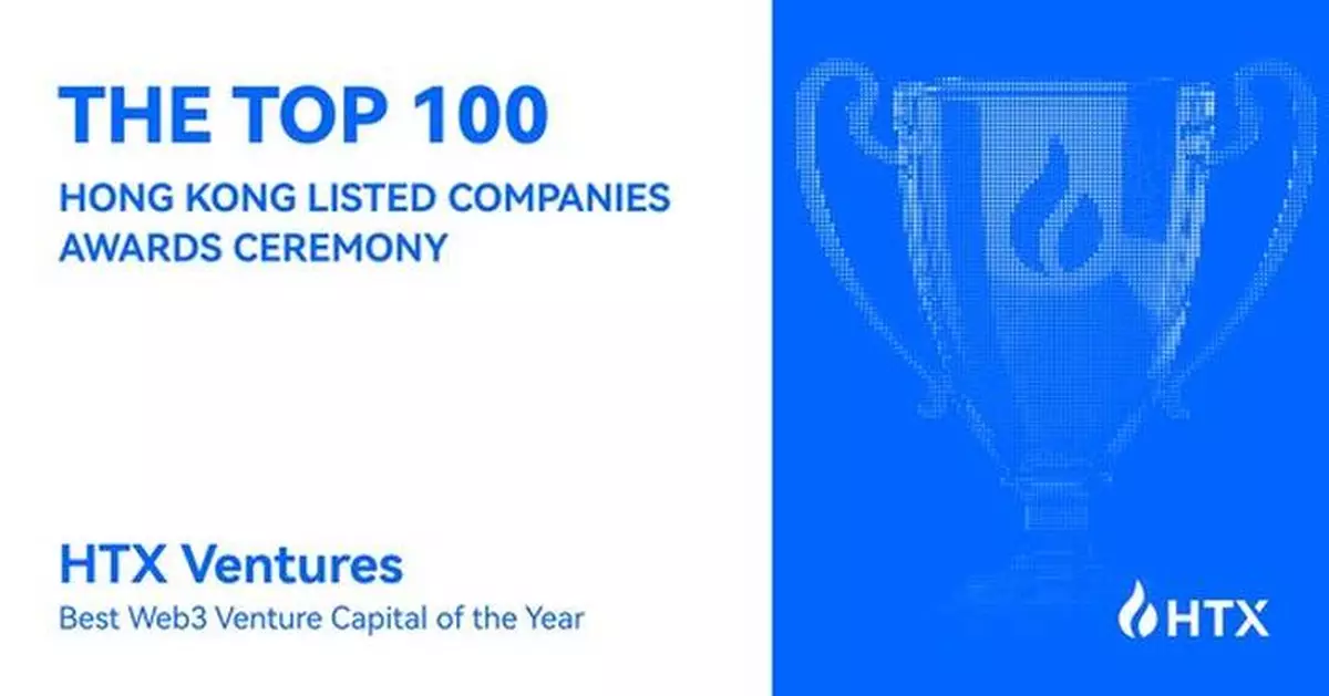 HTX Ventures Named "Best Web3 Venture Capital of the Year" at the 12th Hong Kong Listed Companies Awards Ceremony, Empowering Hong Kong's Next-Generation Web3 Financial Ecosystem