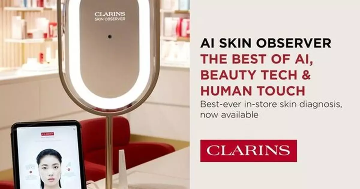 Clarins introduces the AI Skin Observer, in-store skin diagnosis augmenting human touch with the best of AI and Beauty Tech