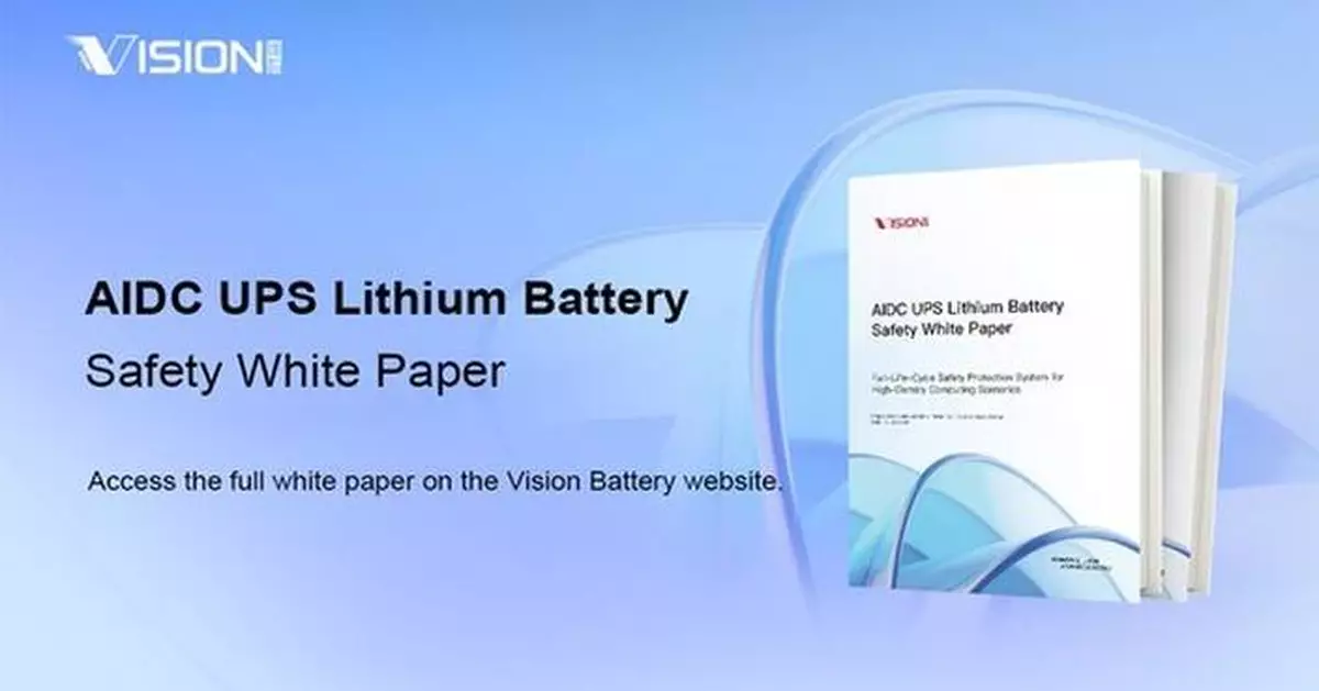 Vision Group Releases AIDC UPS Lithium Battery Safety White Paper