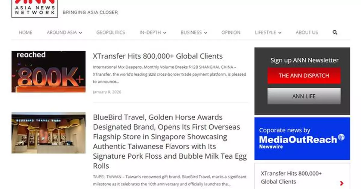 Media OutReach Newswire and Asia News Network (ANN) Form Corporate News Release Partnership