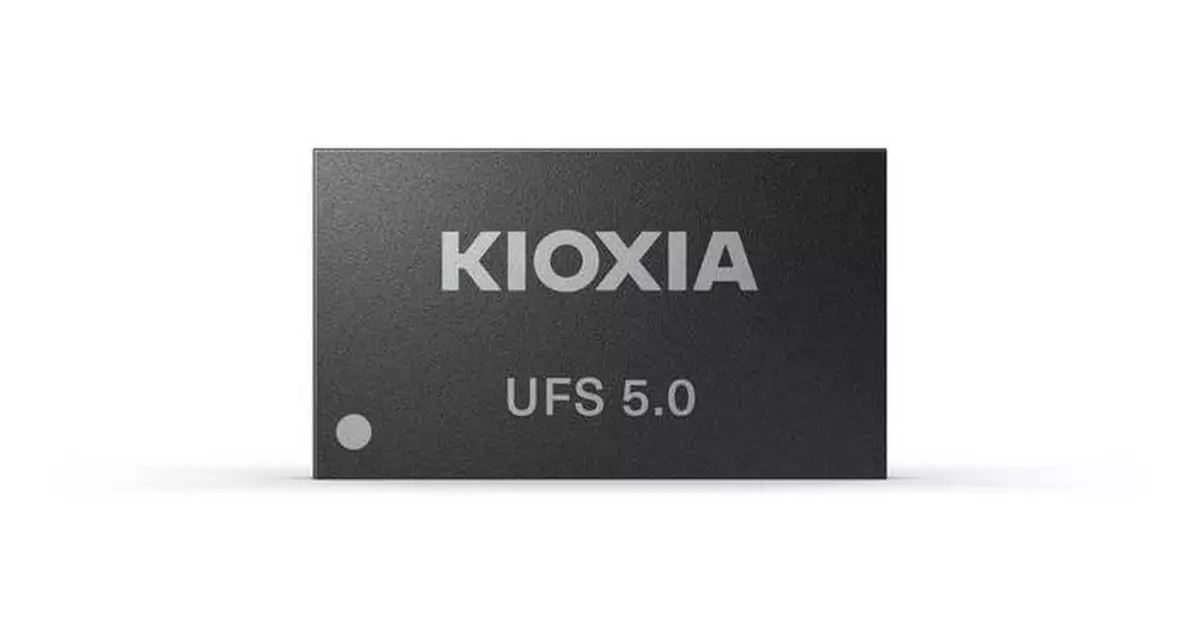 Kioxia Sampling UFS 5.0 Embedded Flash Memory Devices for Next-Generation Mobile Applications