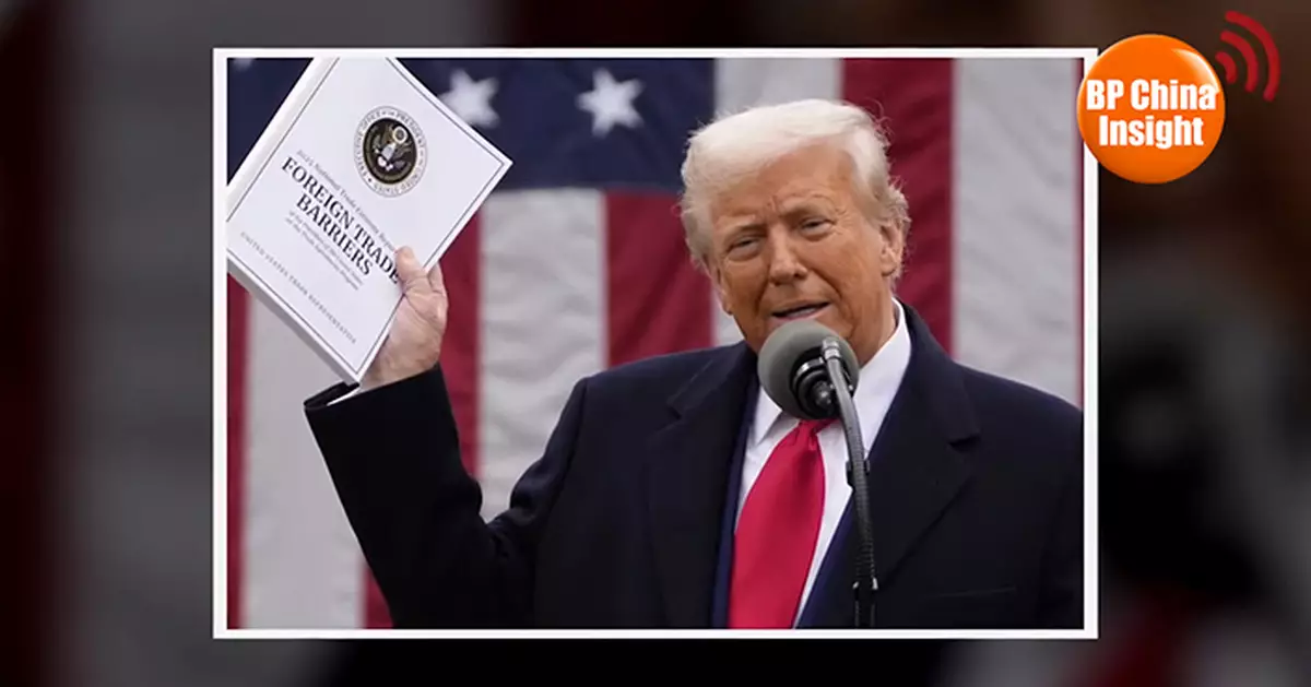 BP China Insight : U.S. Tariff Chaos Continues