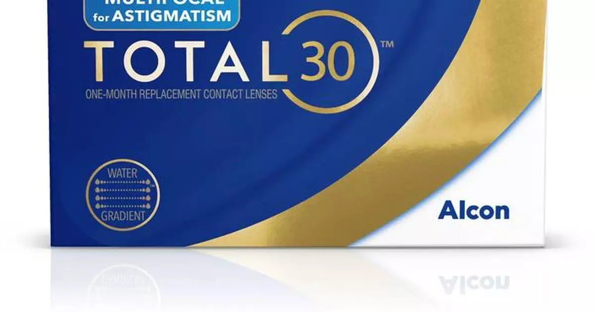 Alcon Launches TOTAL30 Multifocal for Astigmatism, the World’s Only Monthly Multifocal Toric Contact Lens with Water Gradient Technology