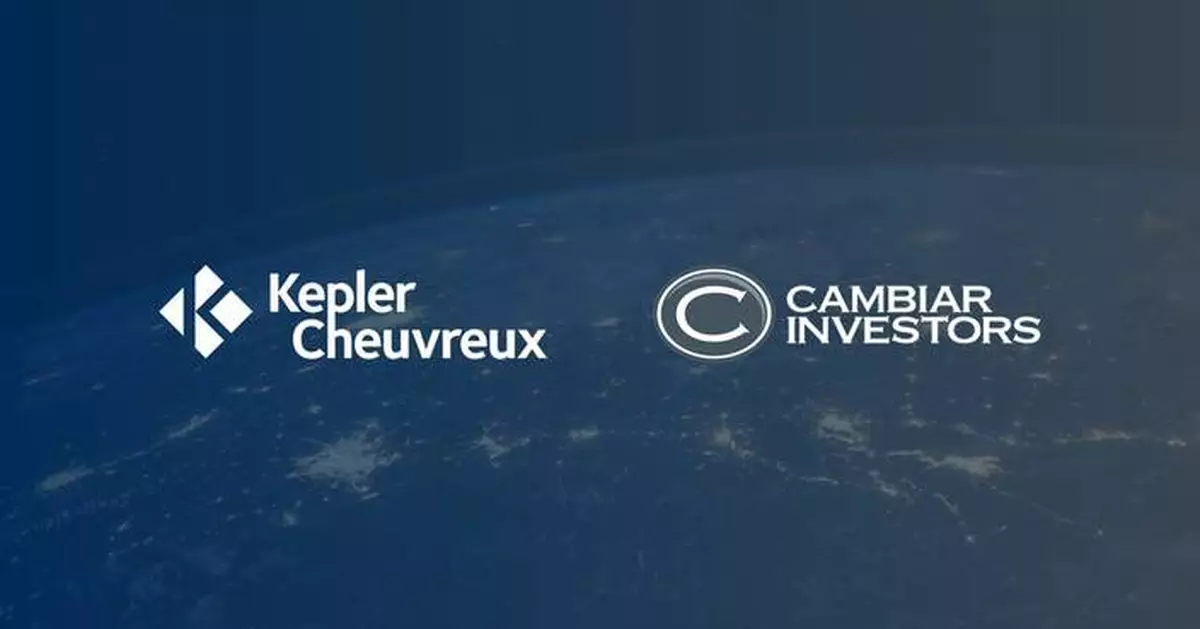 Cambiar Investors and Kepler Cheuvreux Announce Strategic Joint Venture to Expand Global Distribution and Enhance Research Collaboration