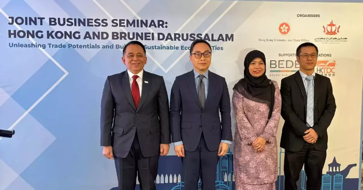 Hong Kong and Brunei Strengthen Trade Relations at Business Seminar in Kuala Lumpur