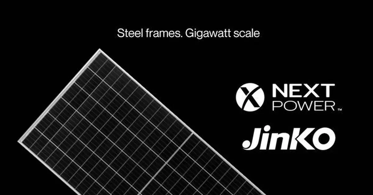 Nextpower Enters Multi-Year Gigawatt-Scale Steel Frame Supply Agreement with Jinko Solar (U.S.) Industries Inc. for Advanced Solar Modules