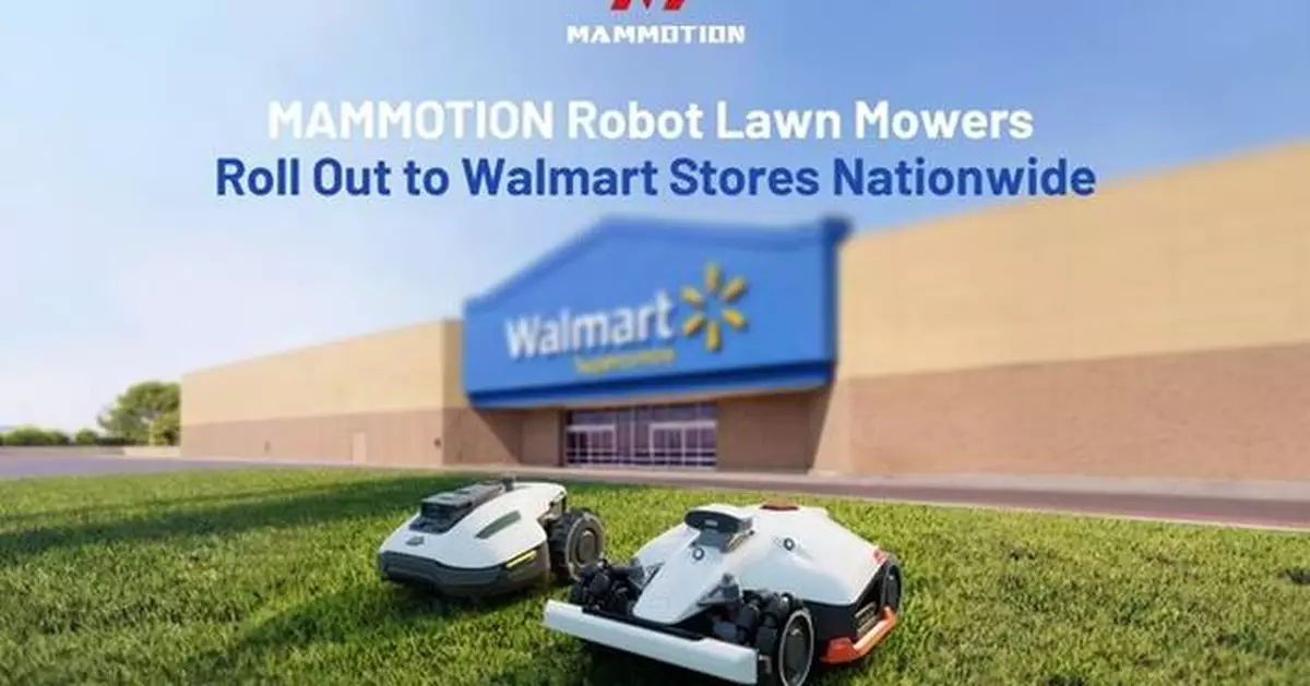 MAMMOTION Expands U.S. Retail Presence, Bringing Wire-Free Robotic Lawn Mowers to Retail Stores Nationwide