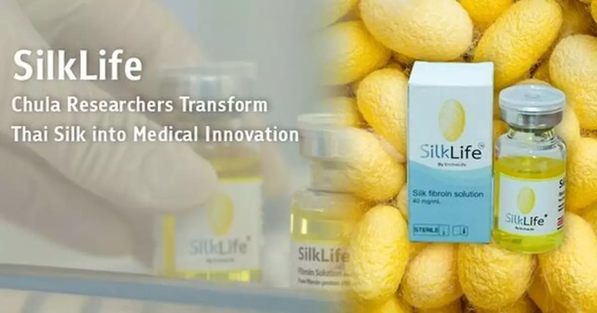 SilkLife: Chula Researchers Transform Thai Silk into Medical Innovation