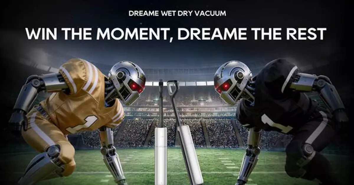 Dreame Wet Dry Vacuum Makes Its U.S. Prime-Time Debut on Game Day with NBC