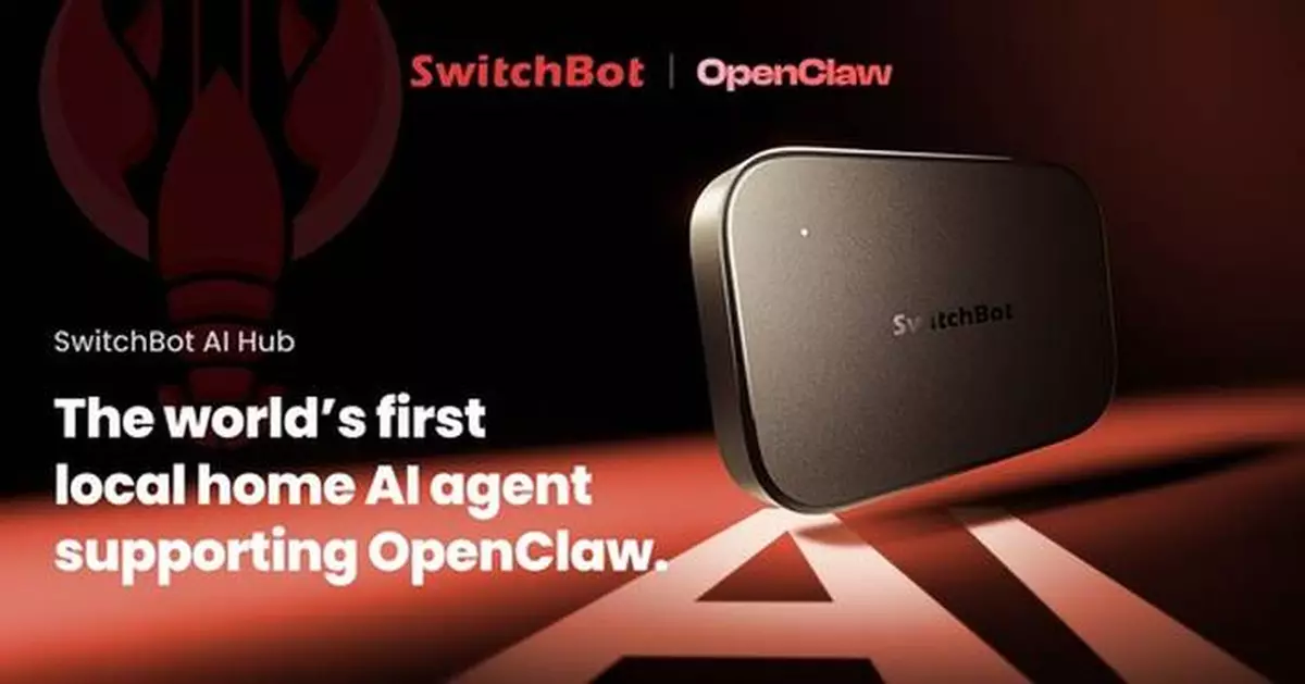 SwitchBot Launches AI Hub, the World's First Local Home AI Agent Supporting OpenClaw