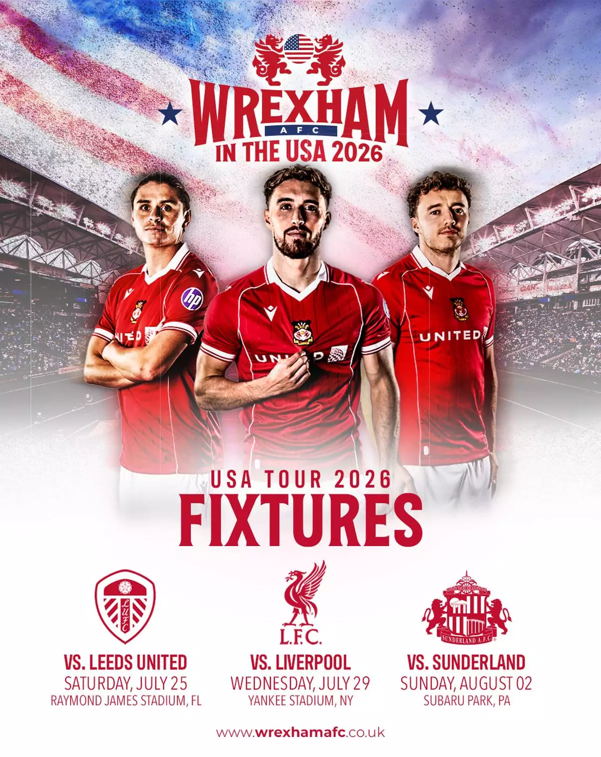 Wrexham AFC Announces WREXHAM IN THE USA 2026 Summer Tour Featuring Exclusively Premier League Opposition