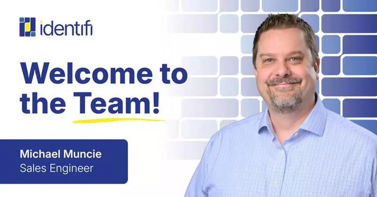 Identifi Adds Michael Muncie as Sales Engineer