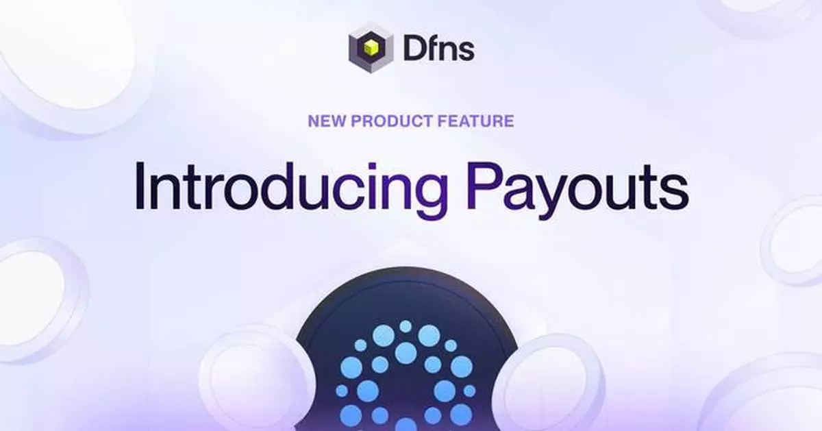 Dfns Launches Payouts