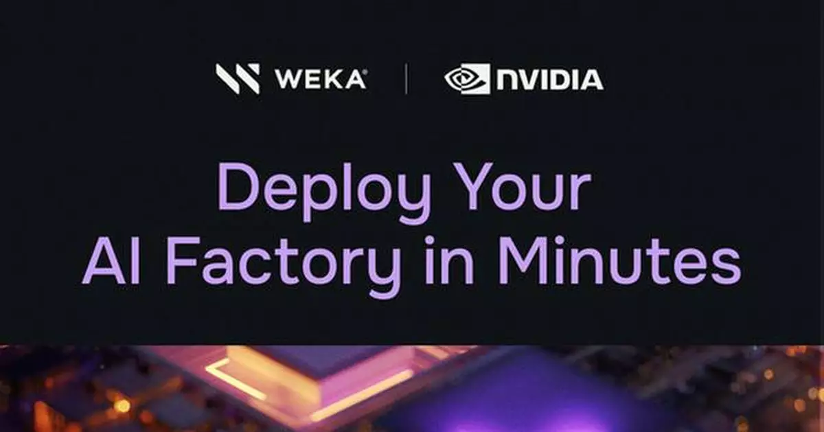 WEKA Accelerates AI Factory Deployment Times From Months to Minutes with Turnkey NVIDIA AI Data Platform Solution