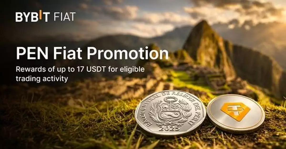 Bybit Launches Peru-Exclusive Promotion Offering Up to 17 USDT for PEN Deposits and Trading