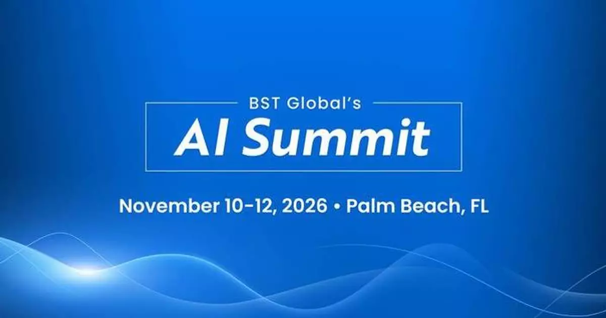 BST Global Opens Registration for Third Annual AI Summit, November 10–12, 2026, Palm Beach, FL